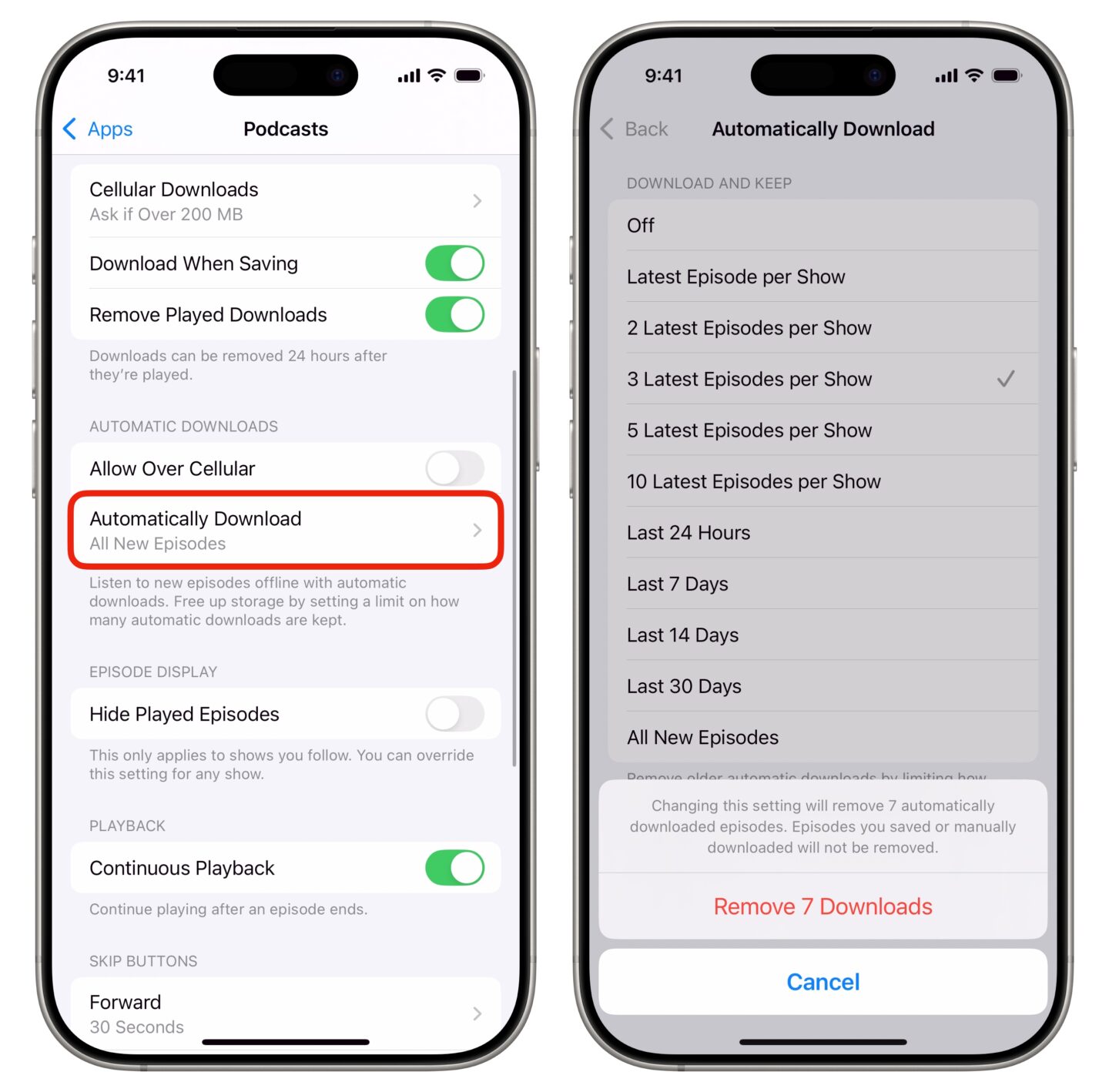 Automatically Download Podcast Limit Automatically Download settings for Podcasts