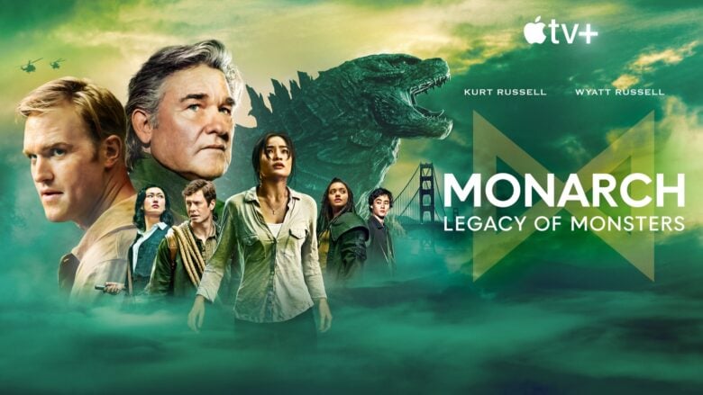 ‘Monarch: Legacy of Monsters’ on Apple TV+ 'Monarch: Legacy of Monsters' on Apple TV+